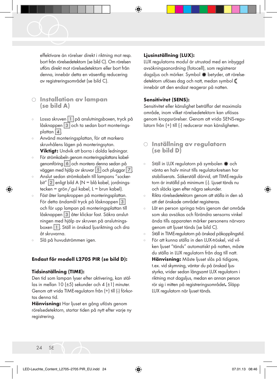 Installation av lampan (se bild a), Inställning av regulatorn (se bild d) | Brennenstuhl Power LED Lamp L2705 IP44 27x0,5W 1080lm Energy efficiency class A User Manual | Page 24 / 72