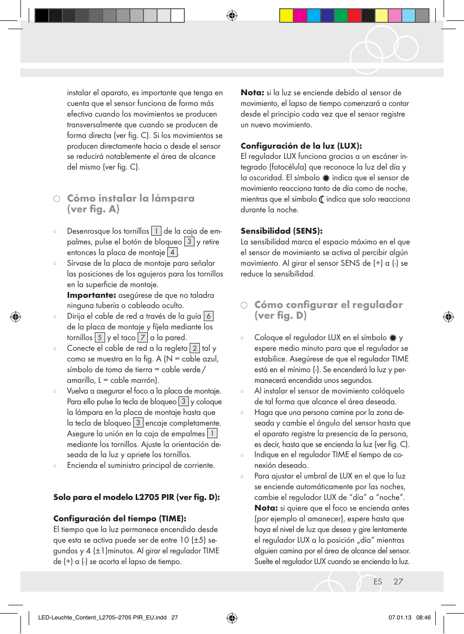 Cómo instalar la lámpara (ver fig. a), Cómo configurar el regulador (ver fig. d) | Brennenstuhl Power LED Lamp L2705 IP44 27x0,5W 1080lm Energy efficiency class A User Manual | Page 27 / 72