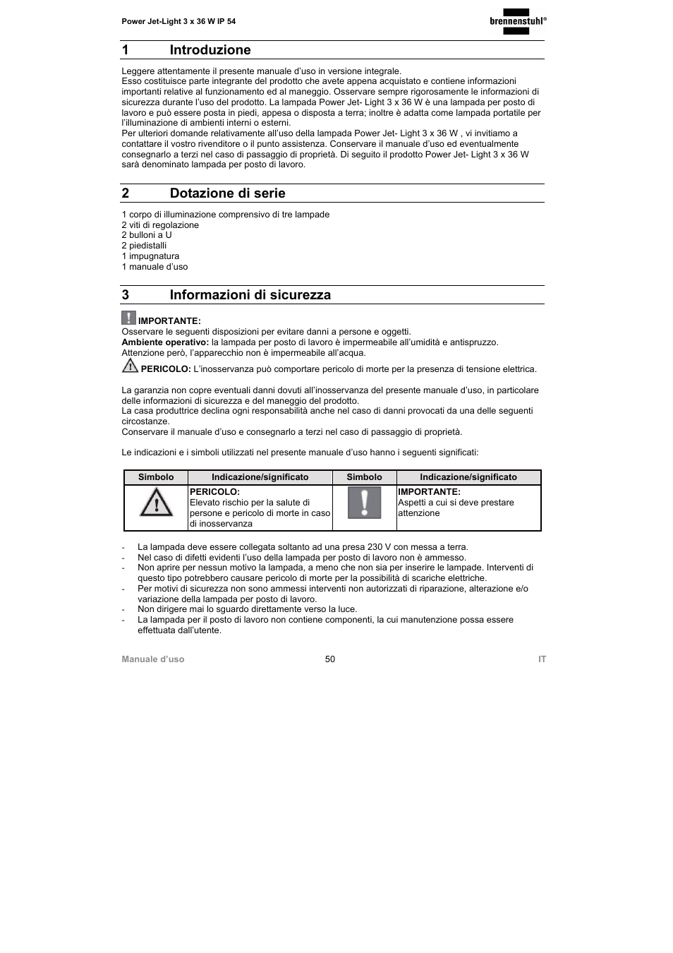 1 introduzione, 2dotazione di serie, 3informazioni di sicurezza | Brennenstuhl Power Jet-Light 3 x 36 Watt IP54 spotlight 5m H07RN-F 3G1,5 3x2920lm Energy efficiency class A User Manual | Page 50 / 68