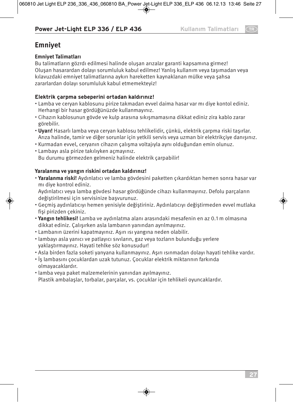 Emniyet | Brennenstuhl Power Jet-Light ELP 436 IP54 spotlight 5m H07RN-F 3G1,5 4x36W 4x2850lm Energy efficiency class B User Manual | Page 27 / 40