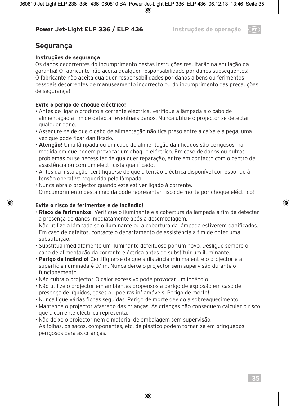 Segurança | Brennenstuhl Power Jet-Light ELP 436 IP54 spotlight 5m H07RN-F 3G1,5 4x36W 4x2850lm Energy efficiency class B User Manual | Page 35 / 40