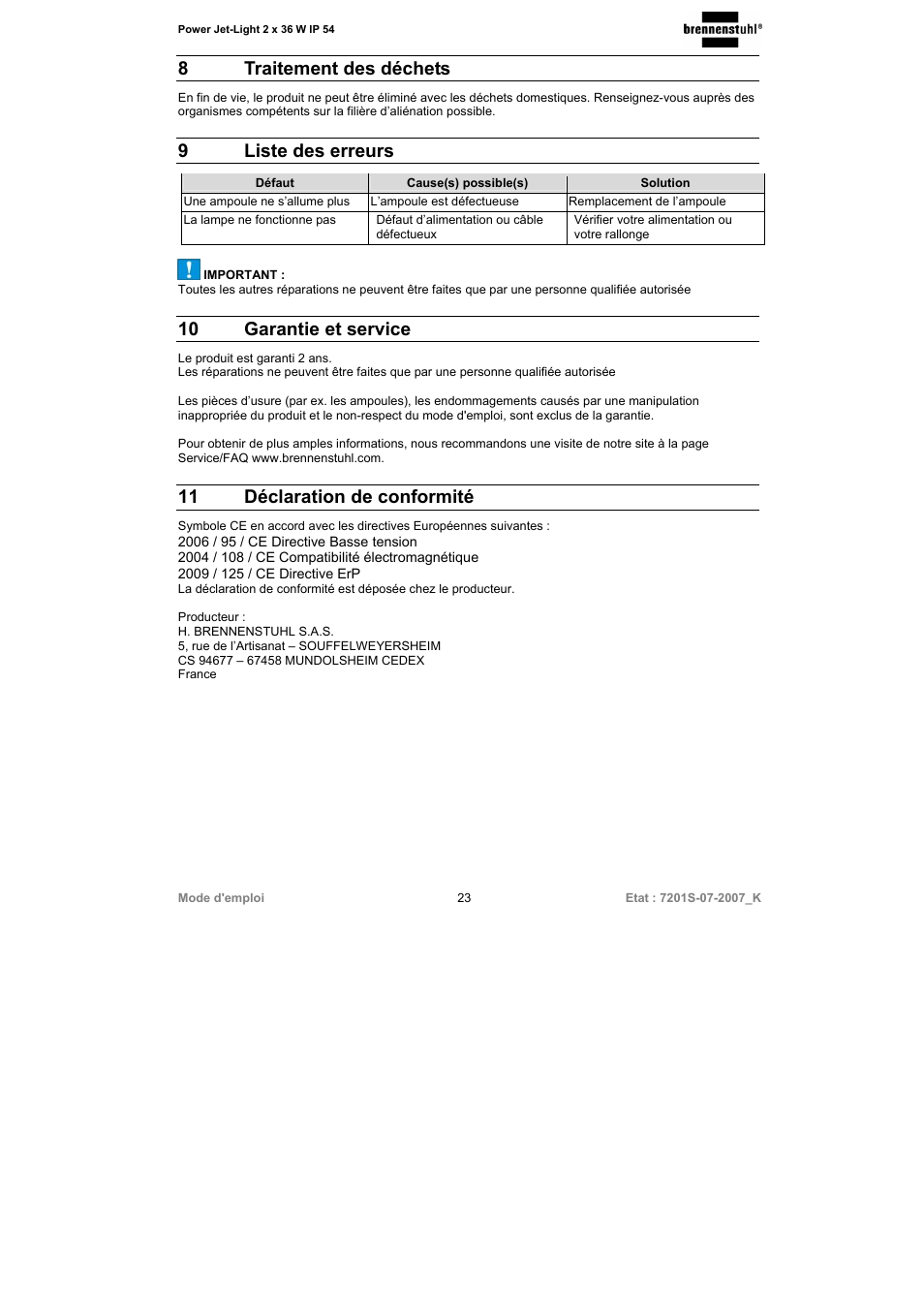 8traitement des déchets, 9liste des erreurs, 10 garantie et service | 11 déclaration de conformité | Brennenstuhl Power-Jet-Light 2 x 36 Watt IP54 spotlight 5m H07RN-F 3G1,5 2x2850lm Energy efficiency class B User Manual | Page 23 / 52