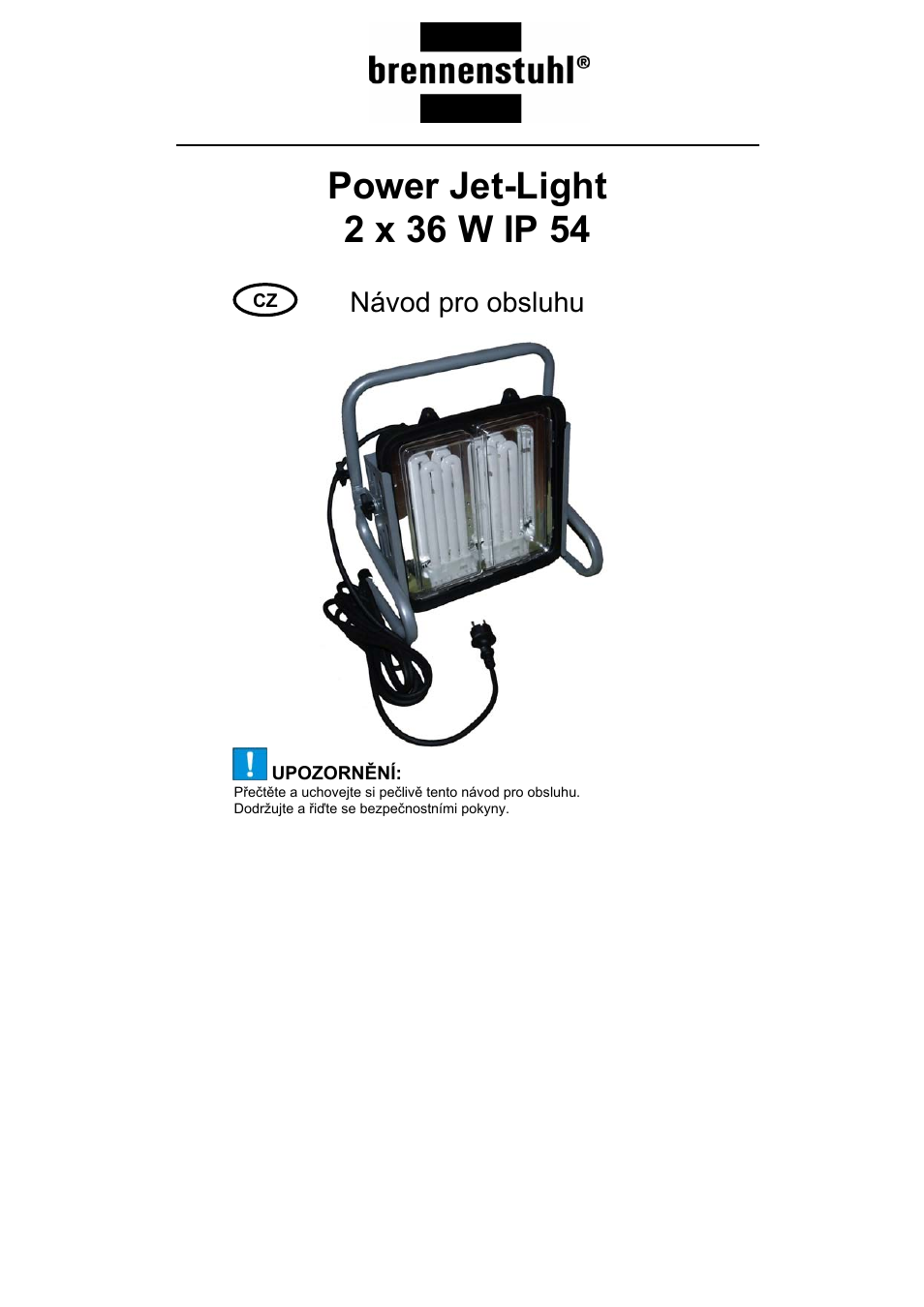 Návod pro obsluhu | Brennenstuhl Power-Jet-Light 2 x 36 Watt IP54 spotlight 5m H07RN-F 3G1,5 2x2850lm Energy efficiency class B User Manual | Page 45 / 52