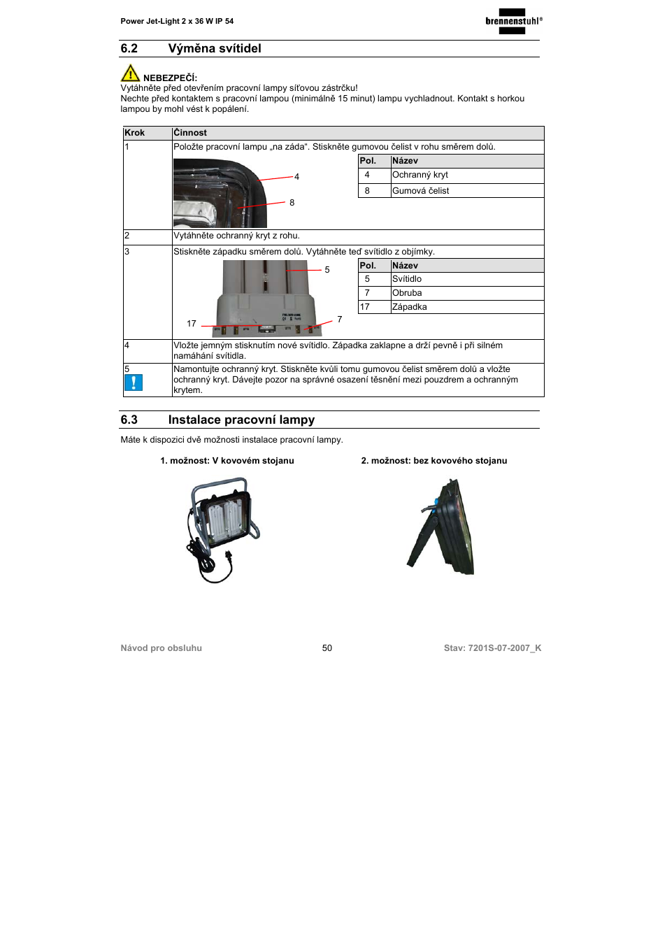 2 výměna svítidel, 3 instalace pracovní lampy | Brennenstuhl Power-Jet-Light 2 x 36 Watt IP54 spotlight 5m H07RN-F 3G1,5 2x2850lm Energy efficiency class B User Manual | Page 50 / 52