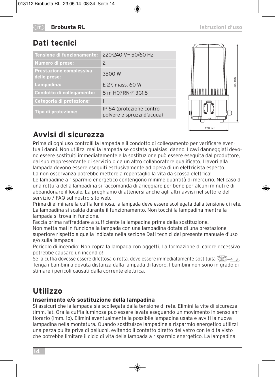 Avvisi di sicurezza, Utilizzo, Dati tecnici | Brennenstuhl Brobusta All-round Lamp RL E27 IP54 5m H07RN-F 3G1,5 max.60W User Manual | Page 14 / 64