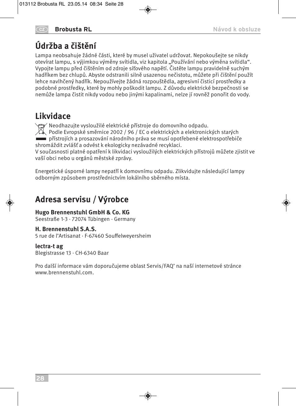Údržba a čištění, Likvidace, Adresa servisu / výrobce | Brennenstuhl Brobusta All-round Lamp RL E27 IP54 5m H07RN-F 3G1,5 max.60W User Manual | Page 28 / 64