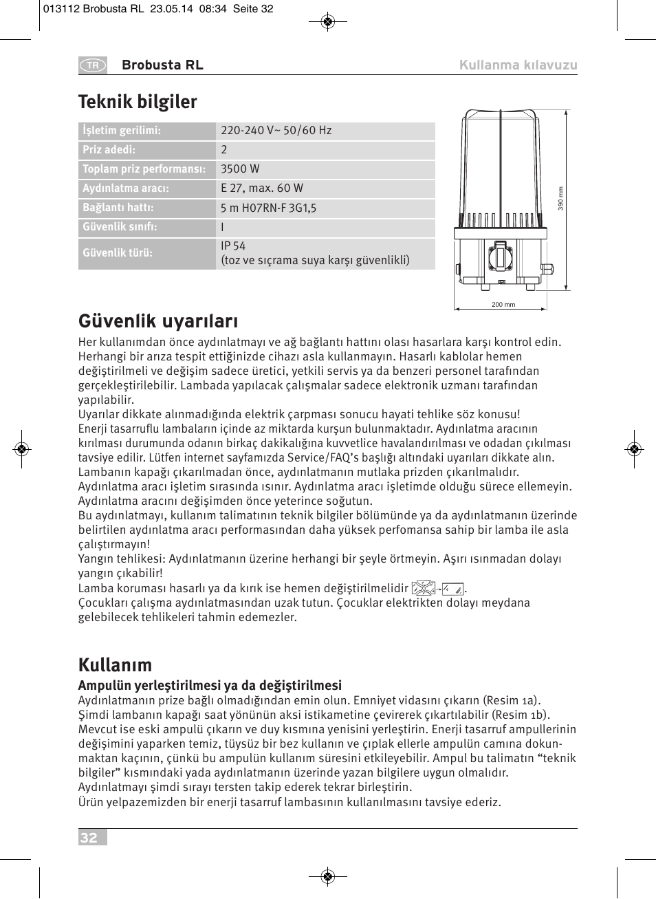 Güvenlik uyarıları, Kullanım, Teknik bilgiler | Brennenstuhl Brobusta All-round Lamp RL E27 IP54 5m H07RN-F 3G1,5 max.60W User Manual | Page 32 / 64