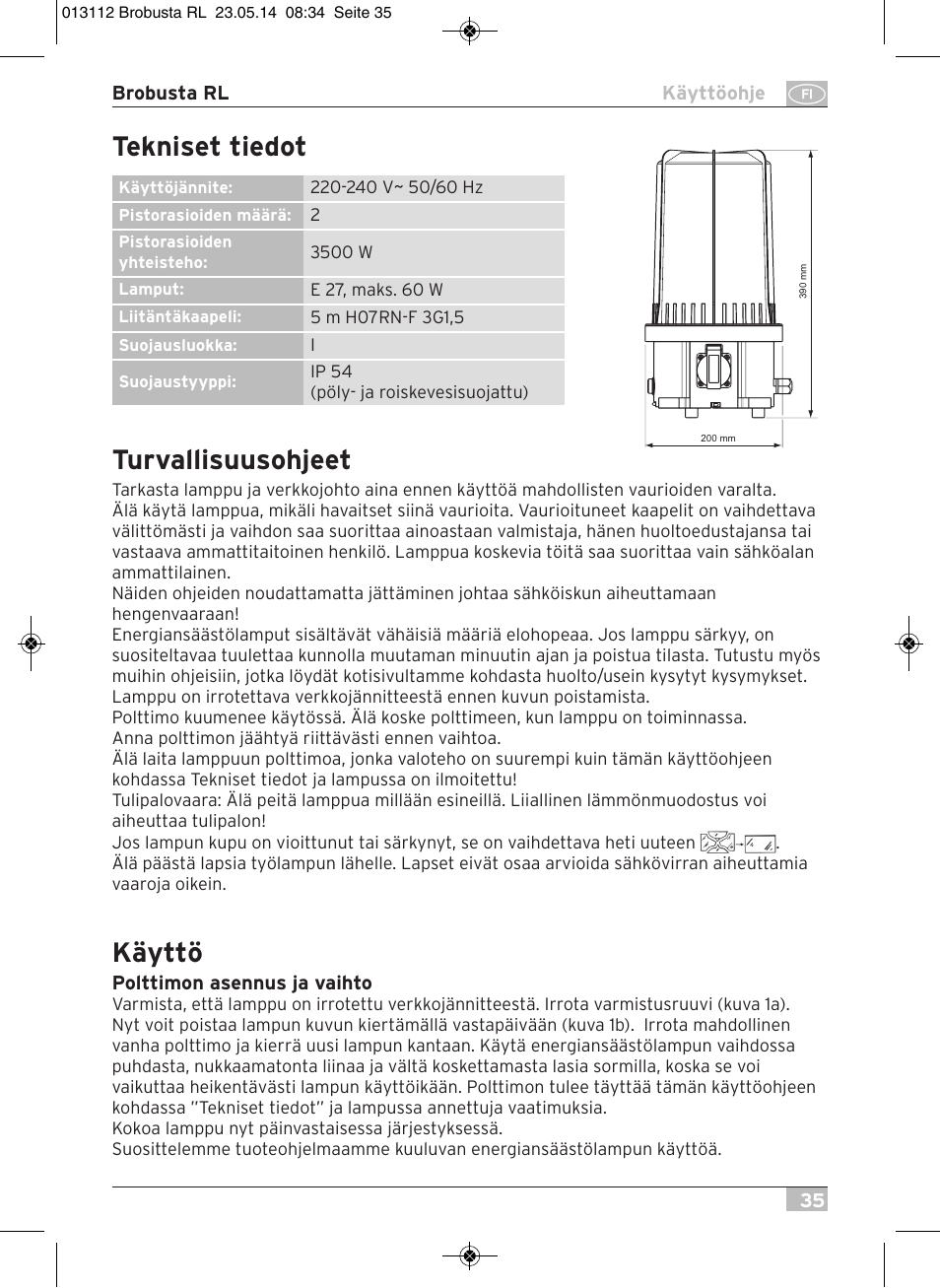 Turvallisuusohjeet, Käyttö, Tekniset tiedot | Brennenstuhl Brobusta All-round Lamp RL E27 IP54 5m H07RN-F 3G1,5 max.60W User Manual | Page 35 / 64