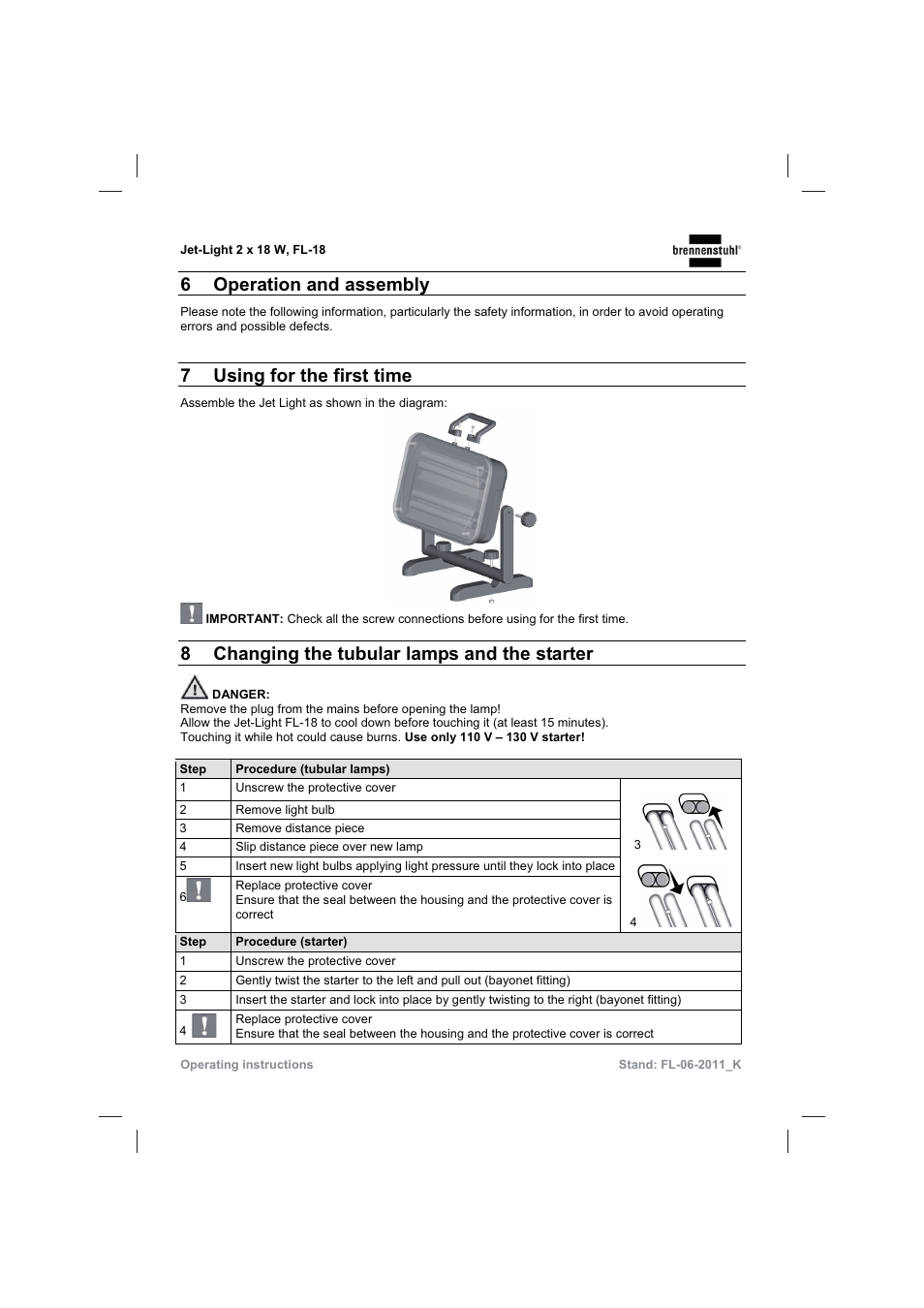 6 operation and assembly, 7using for the first time, 8changing the tubular lamps and the starter | Brennenstuhl Flat Light Jet-Light 36Watt IP44 5m H07RN-F 2x1,0 2x18W 2x1200lm Energy efficiency class B User Manual | Page 11 / 64