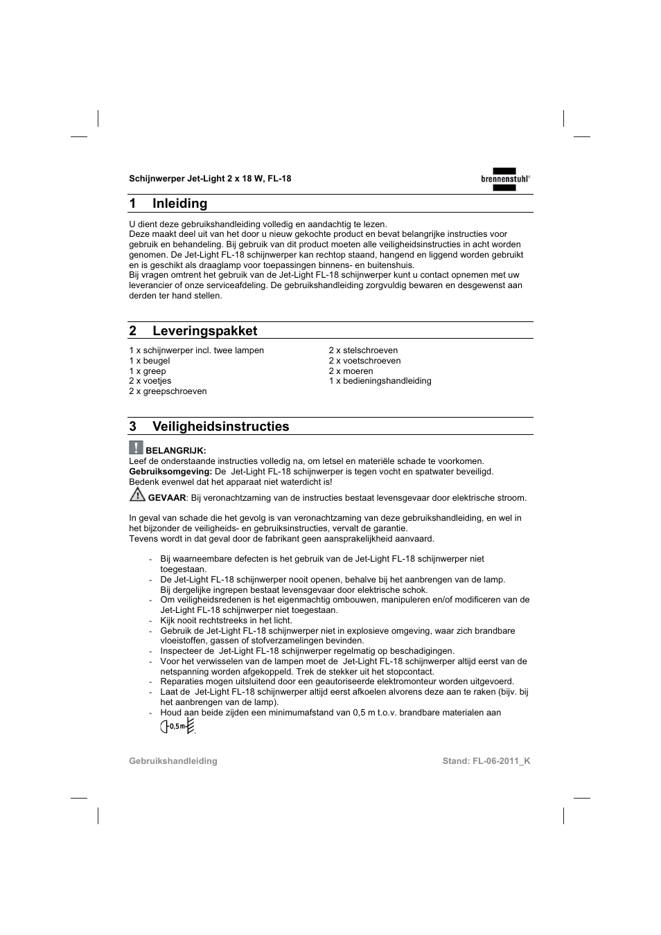 1 inleiding, 2 leveringspakket, 3 veiligheidsinstructies | Brennenstuhl Flat Light Jet-Light 36Watt IP44 5m H07RN-F 2x1,0 2x18W 2x1200lm Energy efficiency class B User Manual | Page 19 / 64