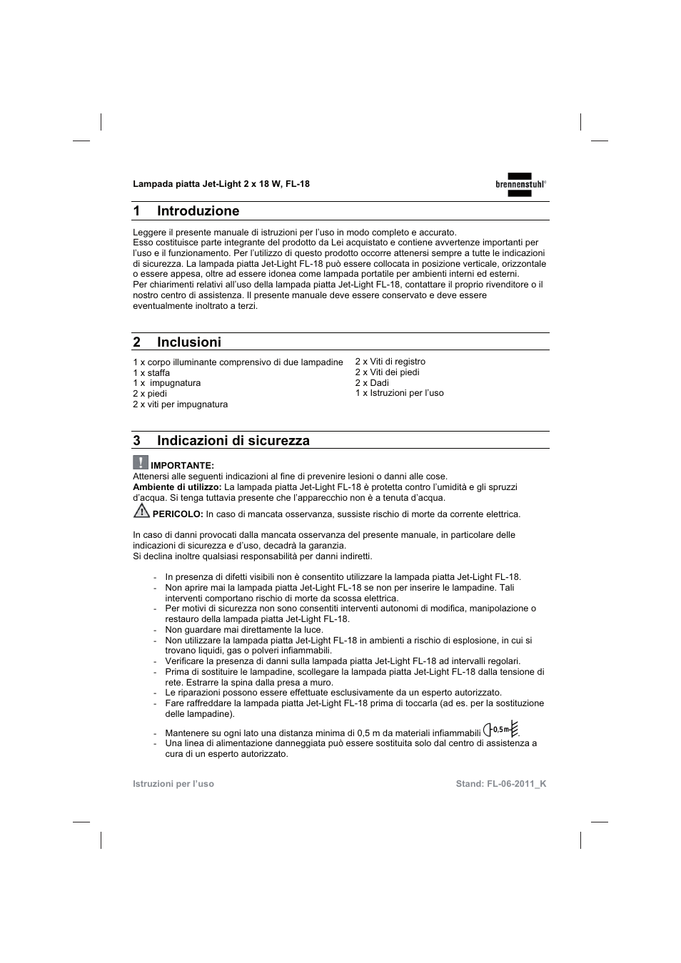 1 introduzione, 2 inclusioni, 3indicazioni di sicurezza | Brennenstuhl Flat Light Jet-Light 36Watt IP44 5m H07RN-F 2x1,0 2x18W 2x1200lm Energy efficiency class B User Manual | Page 24 / 64