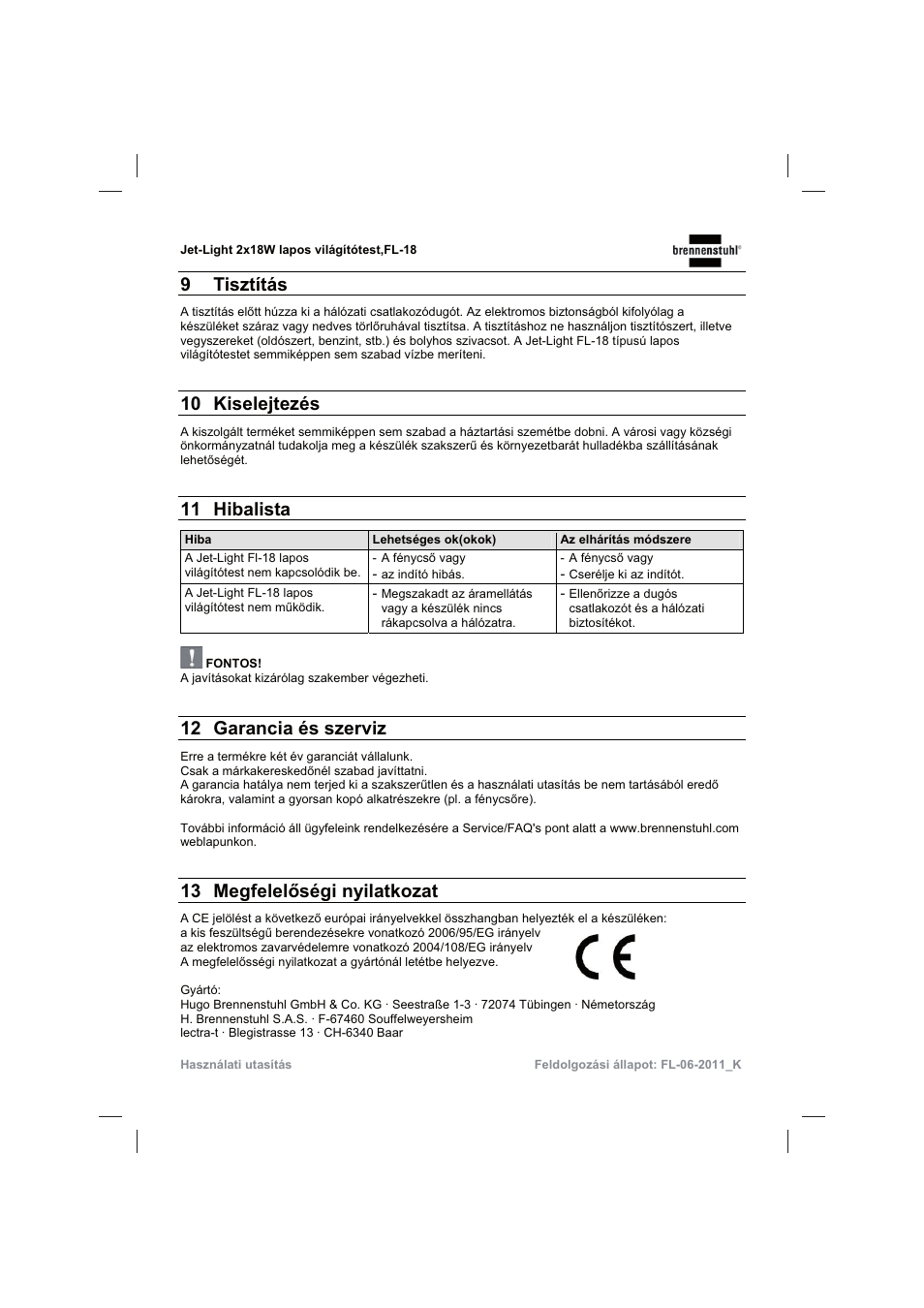 9 tisztítás, 10 kiselejtezés, 11 hibalista | 12 garancia és szerviz, 13 megfelelęségi nyilatkozat | Brennenstuhl Flat Light Jet-Light 36Watt IP44 5m H07RN-F 2x1,0 2x18W 2x1200lm Energy efficiency class B User Manual | Page 52 / 64