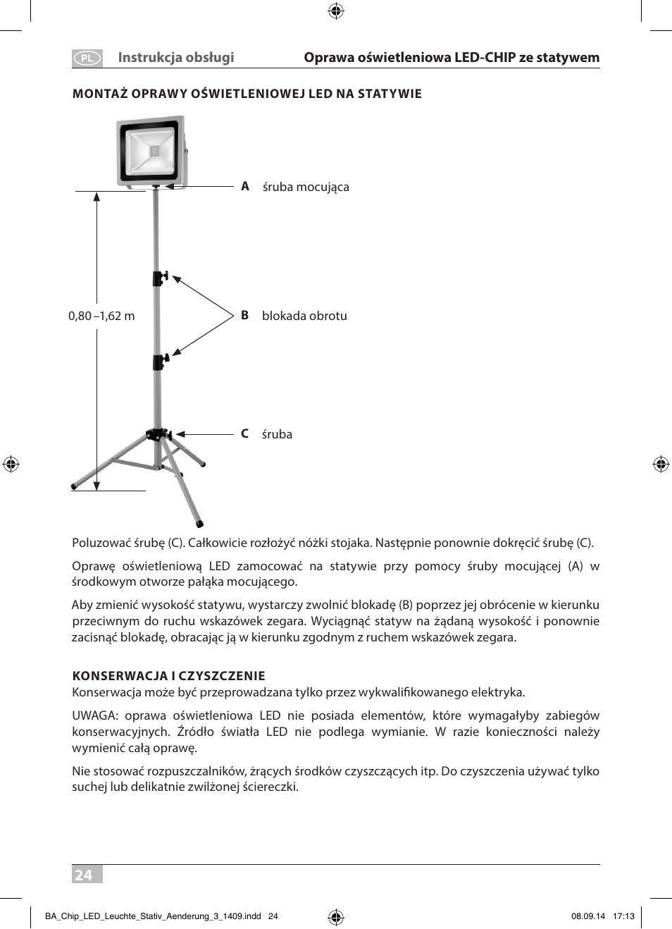 Brennenstuhl COB LED Light SL CN 150 IP65 with tripod 5m H07RN-F 3G1,0 50W 3500lm Energy efficiency class A User Manual | Page 24 / 64