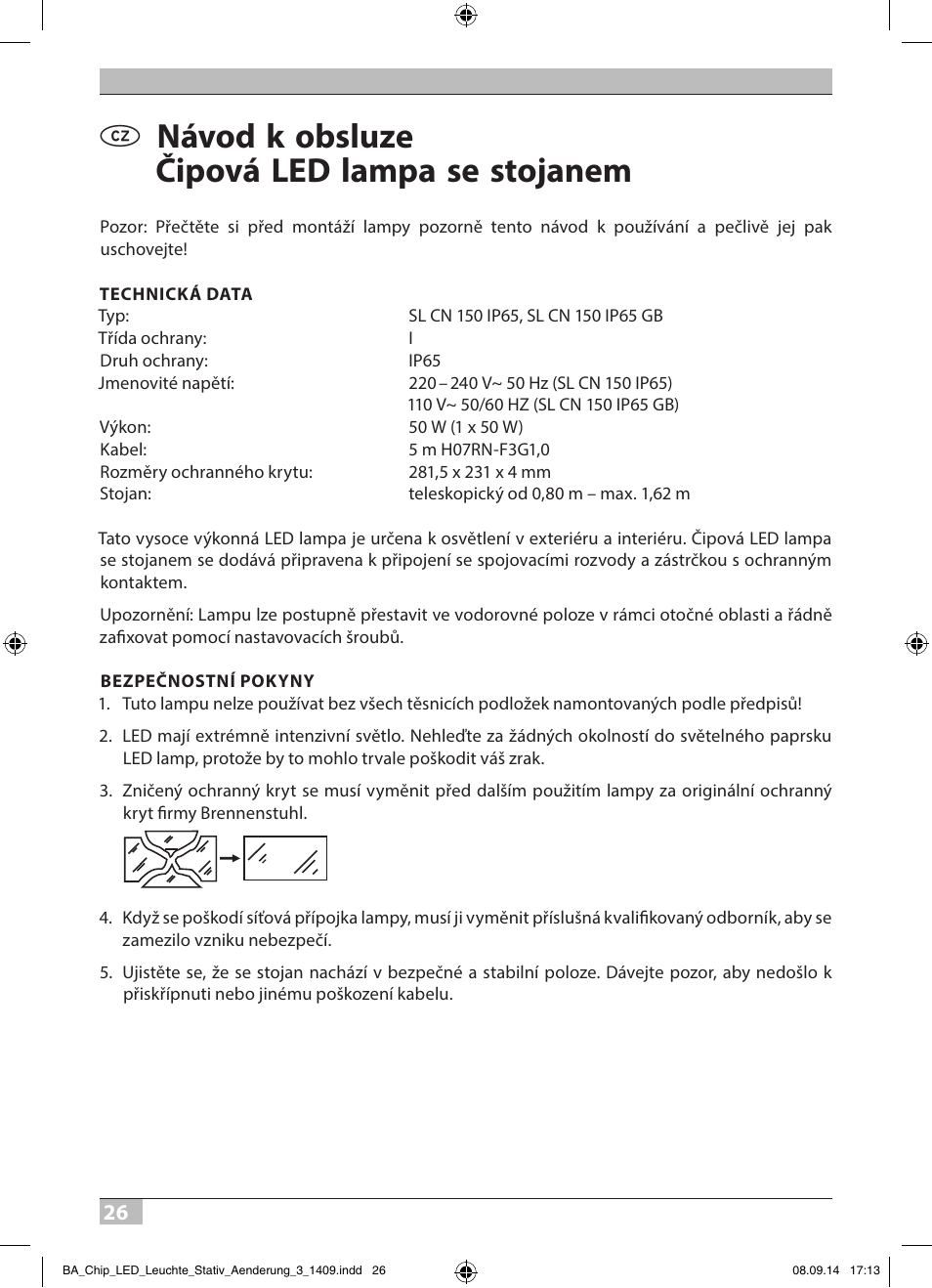 Návod k obsluze čipová led lampa se stojanem | Brennenstuhl COB LED Light SL CN 150 IP65 with tripod 5m H07RN-F 3G1,0 50W 3500lm Energy efficiency class A User Manual | Page 26 / 64