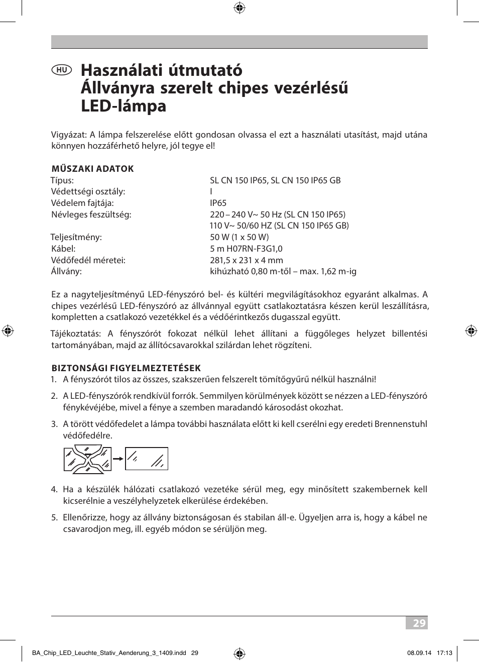 Brennenstuhl COB LED Light SL CN 150 IP65 with tripod 5m H07RN-F 3G1,0 50W 3500lm Energy efficiency class A User Manual | Page 29 / 64