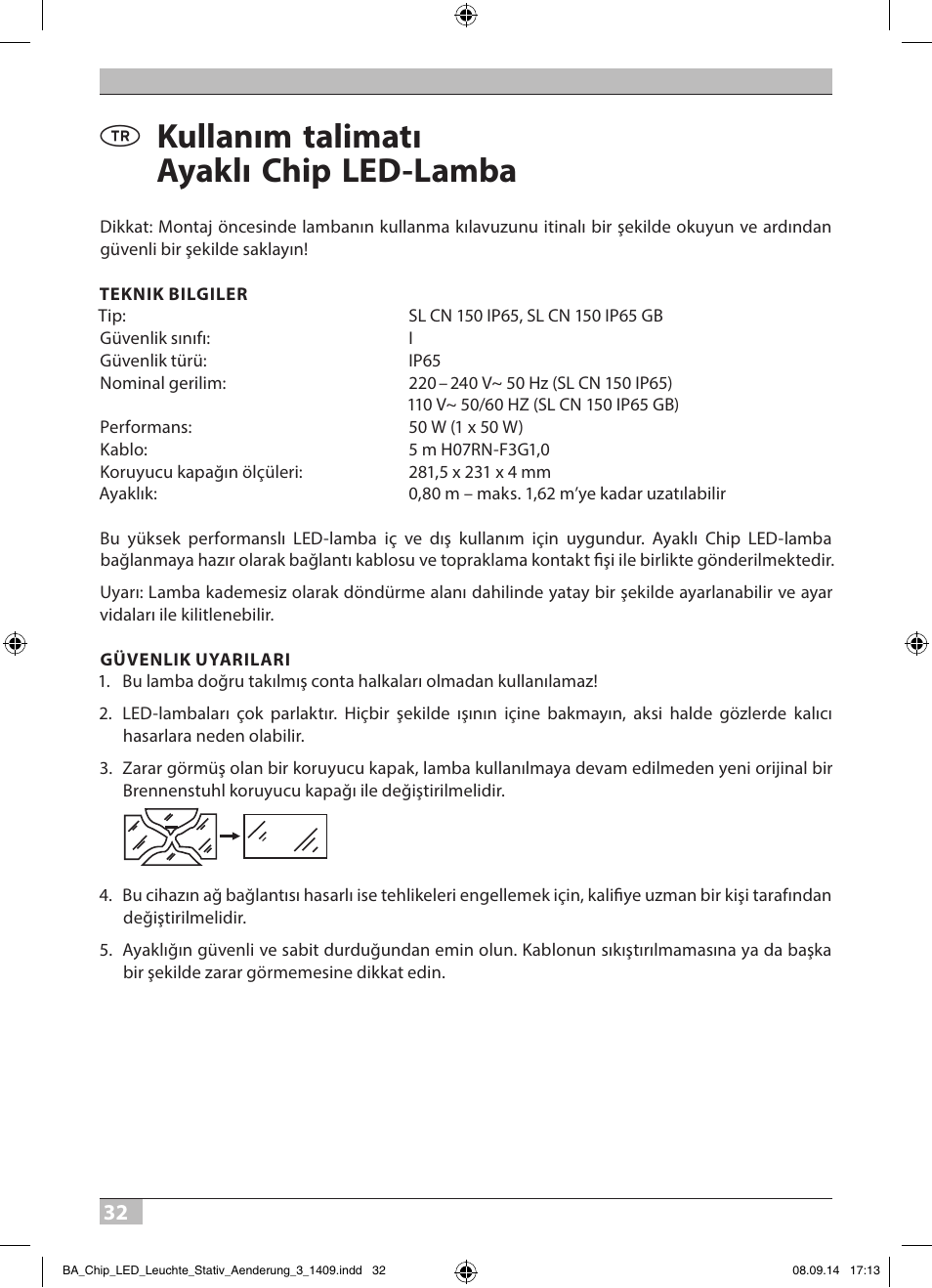 Kullanım talimatı ayaklı chip led-lamba | Brennenstuhl COB LED Light SL CN 150 IP65 with tripod 5m H07RN-F 3G1,0 50W 3500lm Energy efficiency class A User Manual | Page 32 / 64