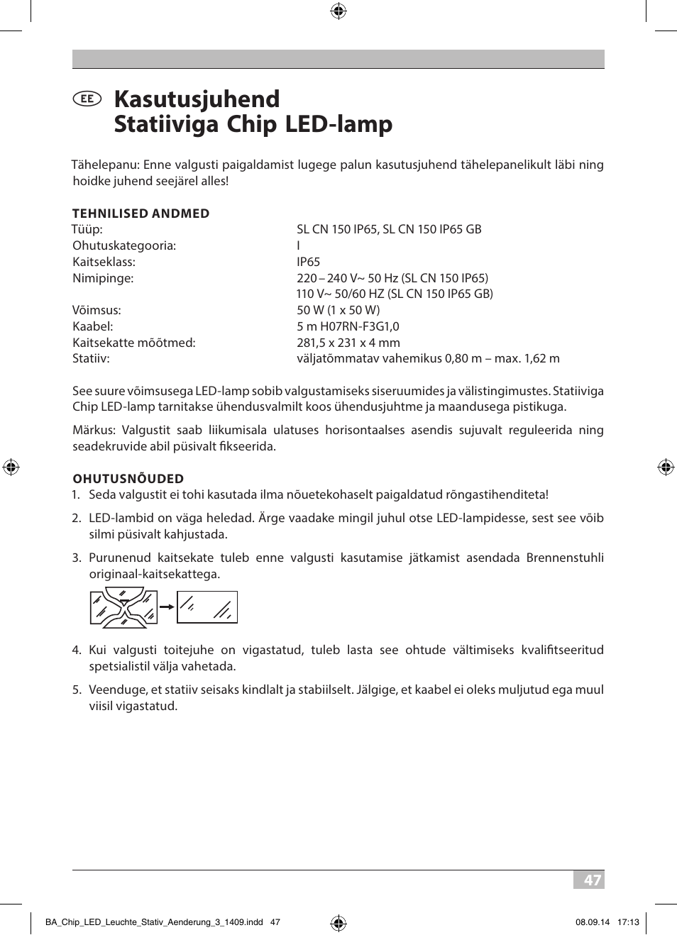 Kasutusjuhend statiiviga chip led-lamp | Brennenstuhl COB LED Light SL CN 150 IP65 with tripod 5m H07RN-F 3G1,0 50W 3500lm Energy efficiency class A User Manual | Page 47 / 64