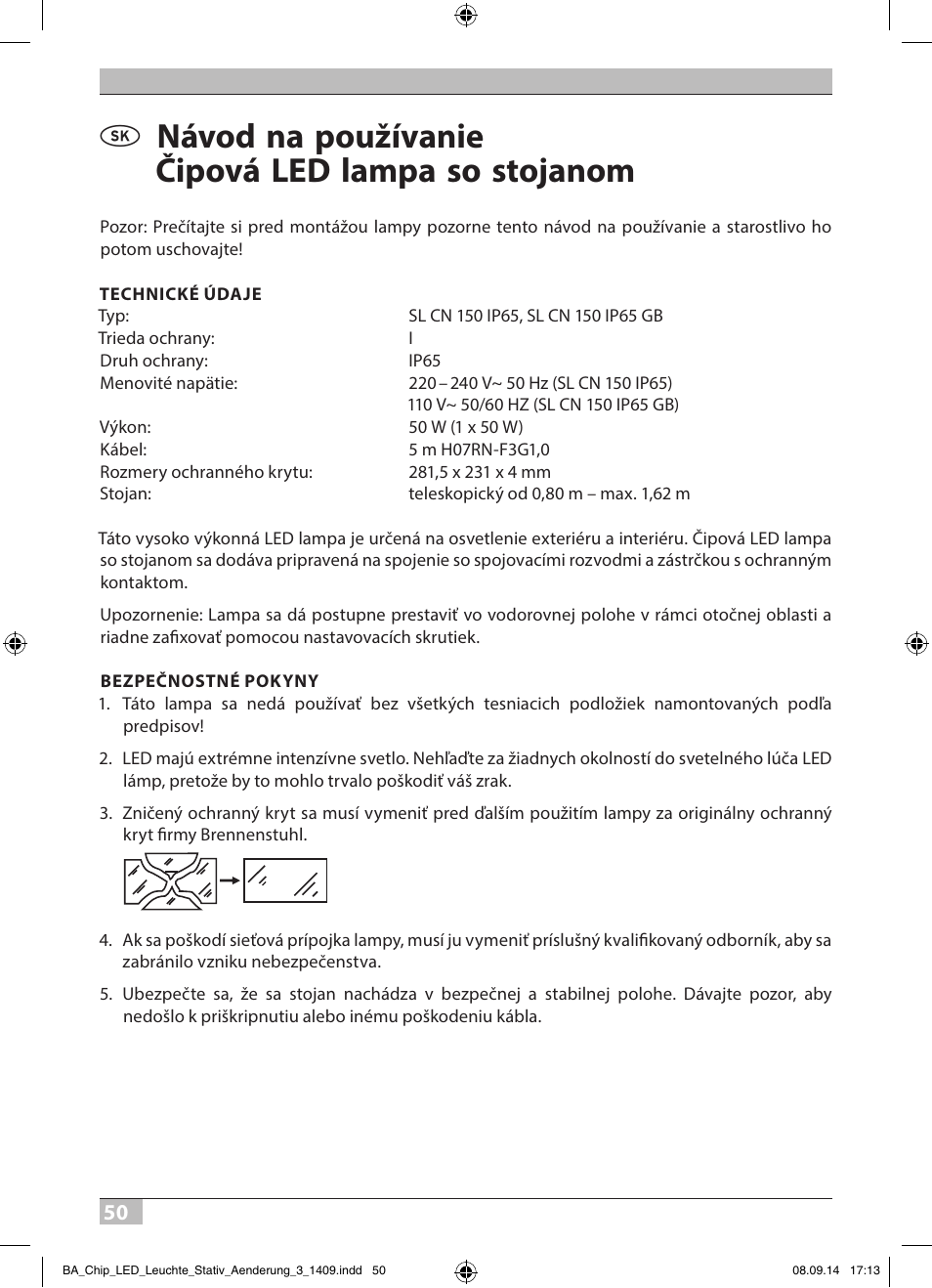 Návod na používanie čipová led lampa so stojanom | Brennenstuhl COB LED Light SL CN 150 IP65 with tripod 5m H07RN-F 3G1,0 50W 3500lm Energy efficiency class A User Manual | Page 50 / 64