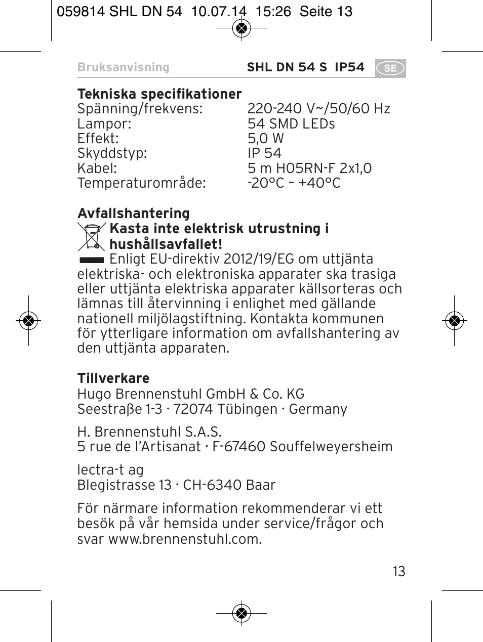 Brennenstuhl LED Workshop Inspection Lamp SHL DN 54 S IP 54 5m H05RN-F 2x1,0 User Manual | Page 13 / 44