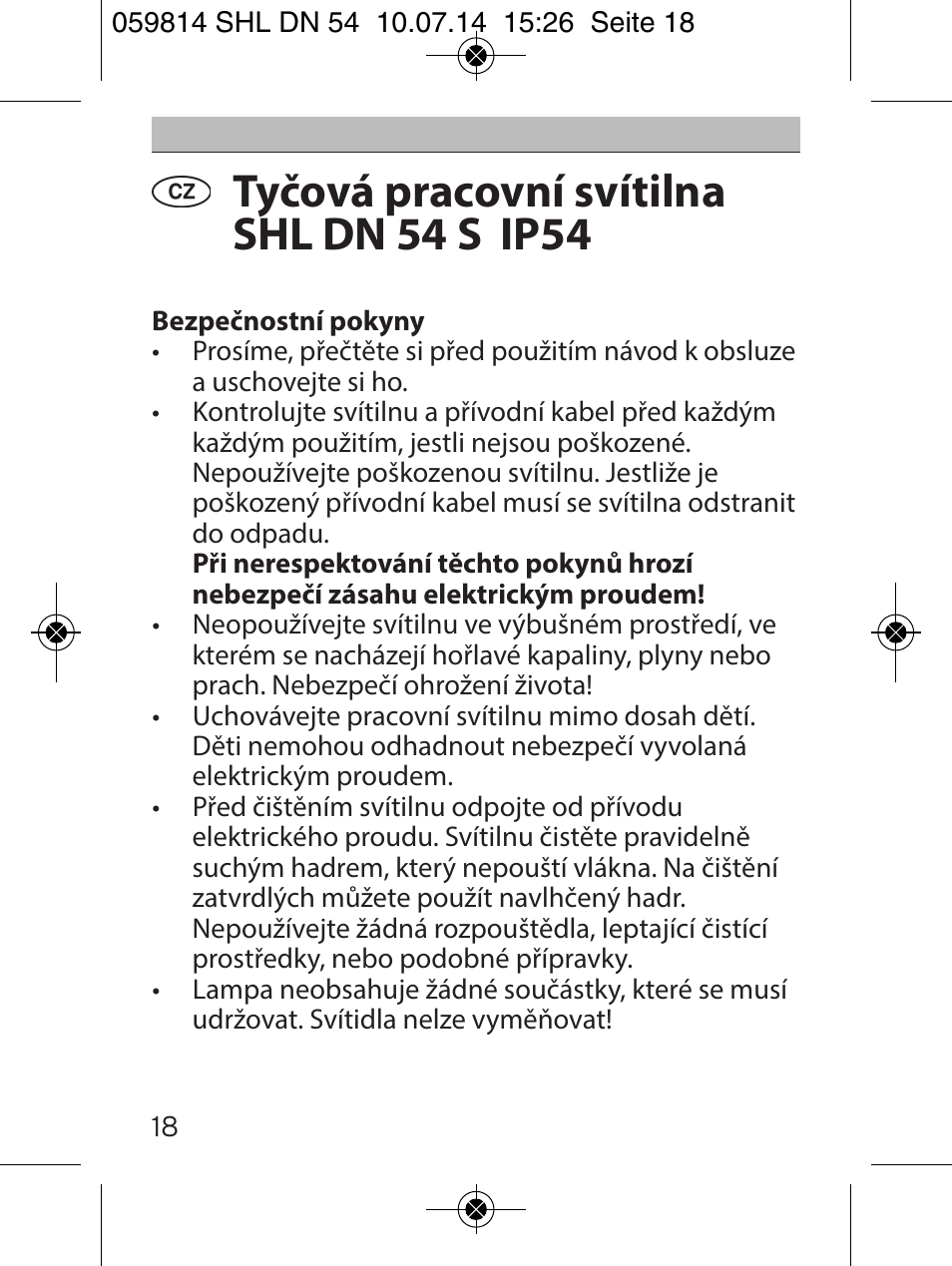 Tyčová pracovní svítilna shl dn 54 s ip54 | Brennenstuhl LED Workshop Inspection Lamp SHL DN 54 S IP 54 5m H05RN-F 2x1,0 User Manual | Page 18 / 44