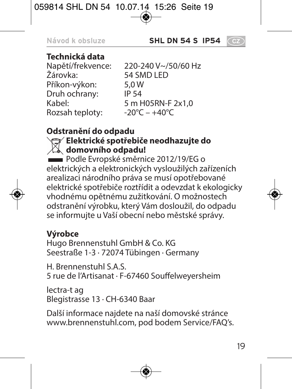 Brennenstuhl LED Workshop Inspection Lamp SHL DN 54 S IP 54 5m H05RN-F 2x1,0 User Manual | Page 19 / 44