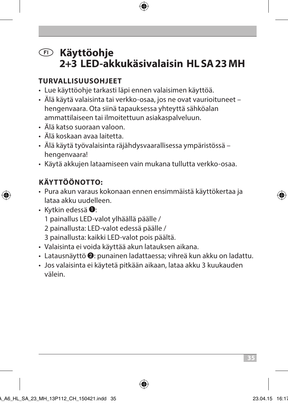 Käyttöohje 2+3 led-akkukäsivalaisin hl sa 23 mh | Brennenstuhl 2 + 3 LED Rechargeable Hand Lamp HL SA 23 MH User Manual | Page 35 / 52