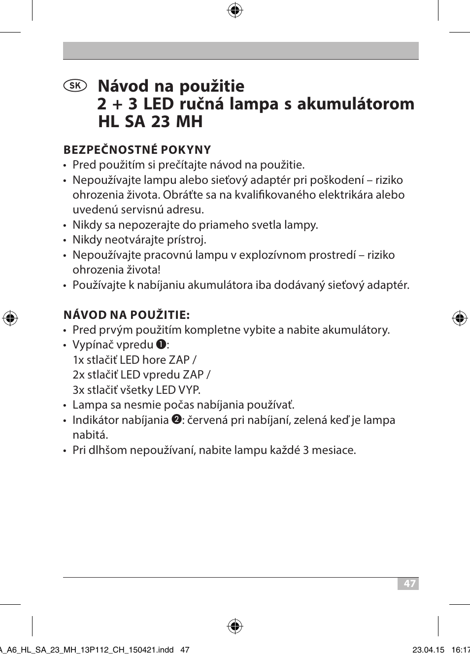 Brennenstuhl 2 + 3 LED Rechargeable Hand Lamp HL SA 23 MH User Manual | Page 47 / 52