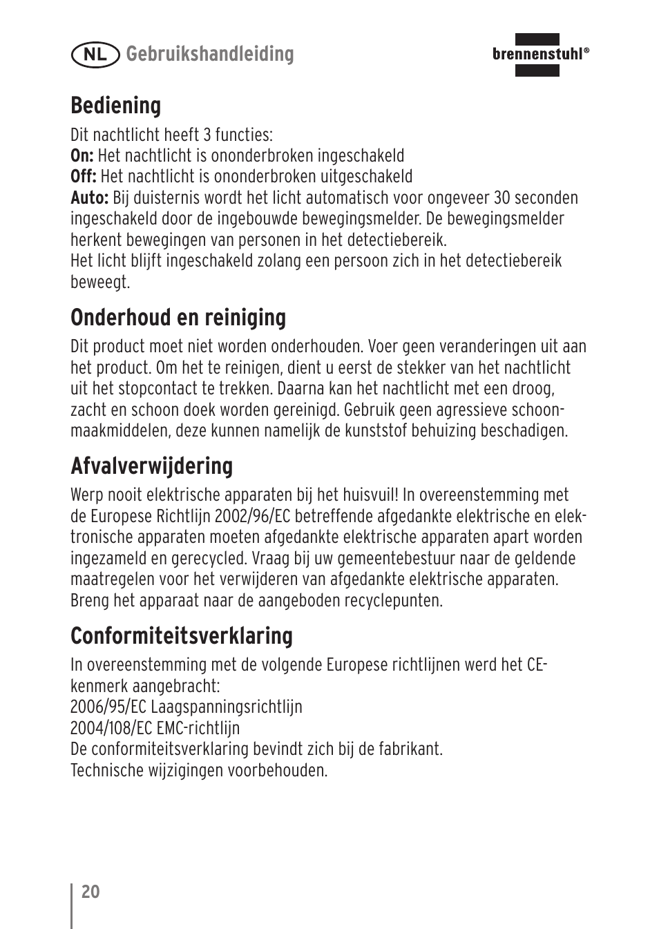 Bediening, Onderhoud en reiniging, Afvalverwijdering | Conformiteitsverklaring | Brennenstuhl LED Nightlight NL 9 with PIR sensor and twilight sensor User Manual | Page 20 / 48