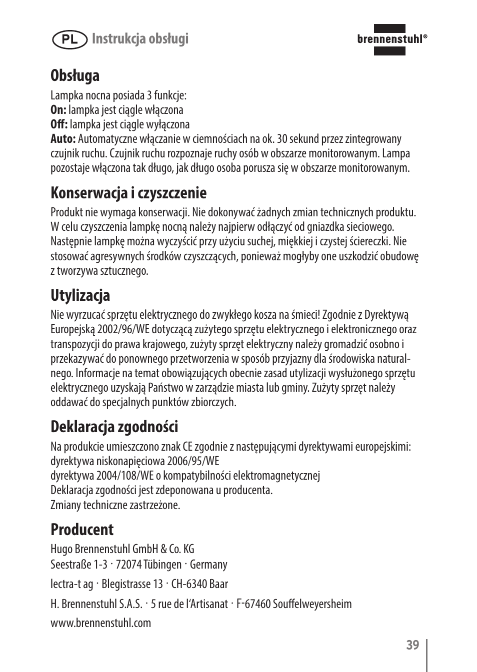 Obsługa, Konserwacja i czyszczenie, Utylizacja | Deklaracja zgodności, Producent | Brennenstuhl LED Nightlight NL 9 with PIR sensor and twilight sensor User Manual | Page 39 / 48