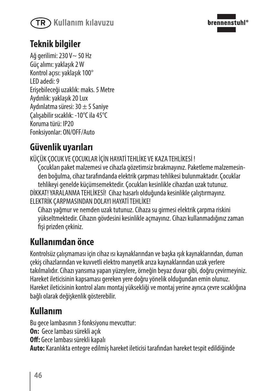 Teknik bilgiler, Güvenlik uyarıları, Kullanımdan önce | Kullanım | Brennenstuhl LED Nightlight NL 9 with PIR sensor and twilight sensor User Manual | Page 46 / 48