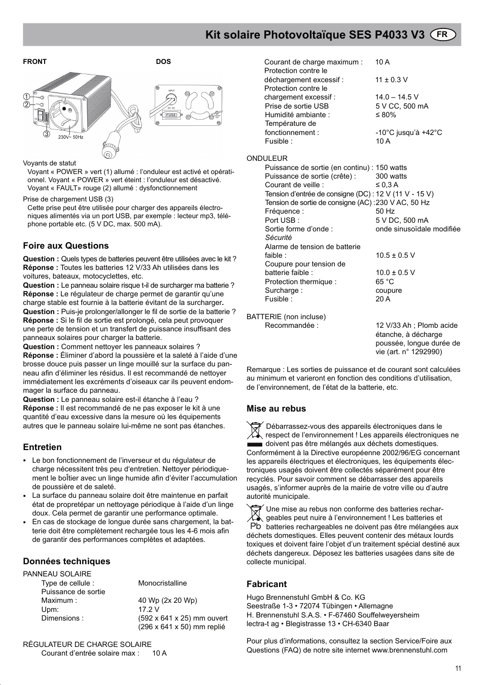 Brennenstuhl Solar Energy Set SES P4033 Solar celltype Mono-crystalline 2x20Wp Panel dimensions 592x 641x25mm Inverter 150W User Manual | Page 11 / 40