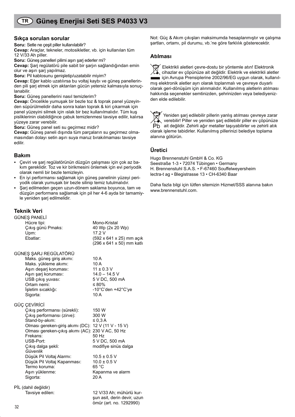 Brennenstuhl Solar Energy Set SES P4033 Solar celltype Mono-crystalline 2x20Wp Panel dimensions 592x 641x25mm Inverter 150W User Manual | Page 32 / 40