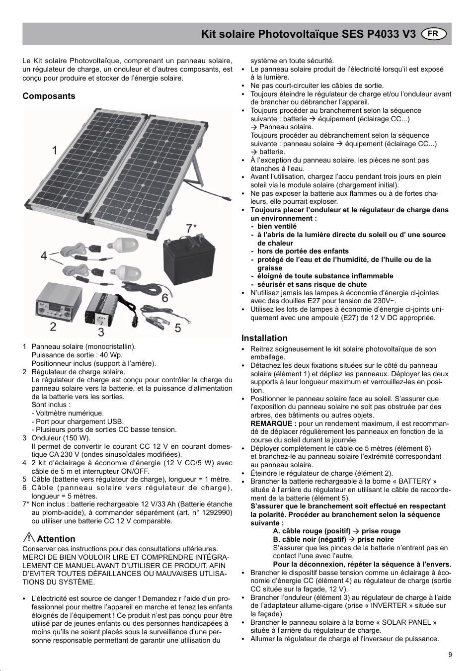 Composants, Attention, Installation | Brennenstuhl Solar Energy Set SES P4033 Solar celltype Mono-crystalline 2x20Wp Panel dimensions 592x 641x25mm Inverter 150W User Manual | Page 9 / 40