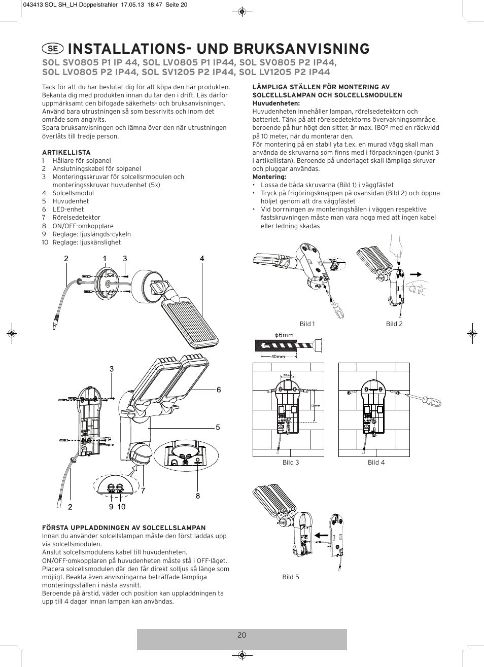 Installations- und bruksanvisning | Brennenstuhl Solar LED-spot Duo Premium SOL SV0805 P1 IP44 with PIR sensor 8xLED 0,5W 320lm Cable length 4,75m Colour Anthracite User Manual | Page 20 / 72
