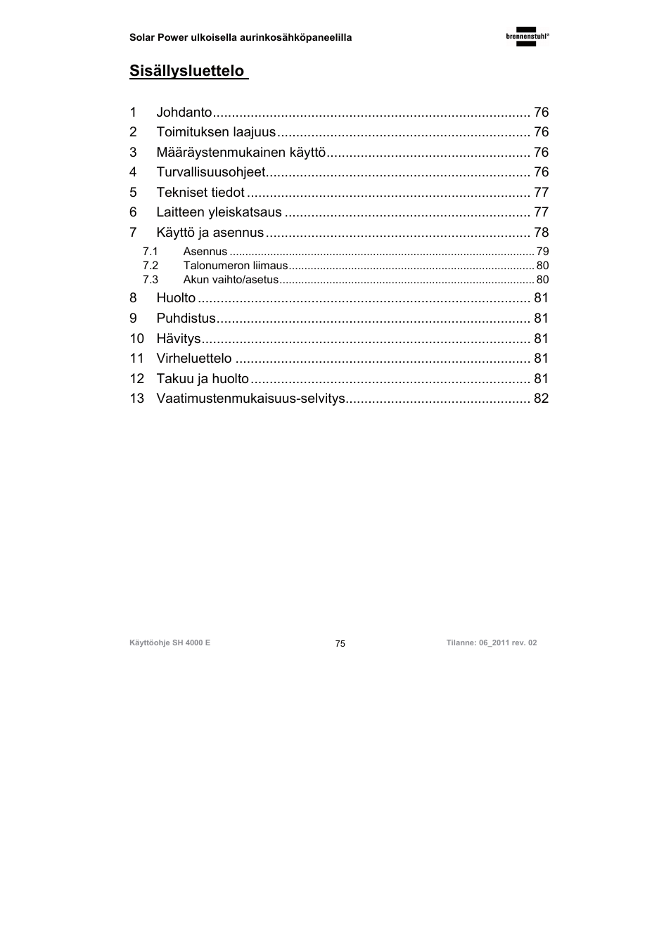 Sisällysluettelo | Brennenstuhl Illuminated House Number Solar Power SH 4000 E with external solar panel User Manual | Page 75 / 92