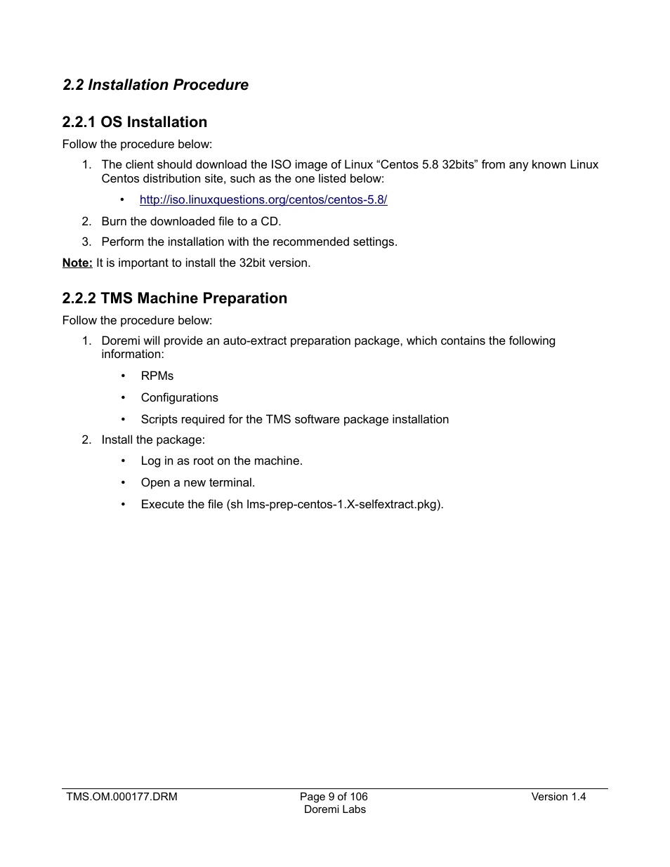 2 installation procedure, 1 os installation, 2 tms machine preparation | 2 installation procedure 2.2.1 os installation | Doremi TMS User Manual | Page 9 / 106