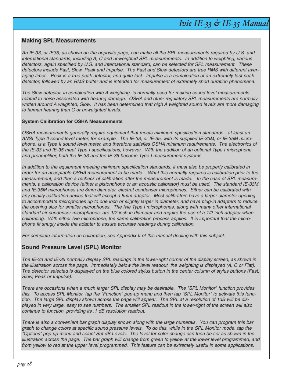 Ivie ie-33 & ie-35 manual, Sound pressure level (spl) monitor | Ivie IE-35 RTA - Real Time Analysis User Manual | Page 28 / 51