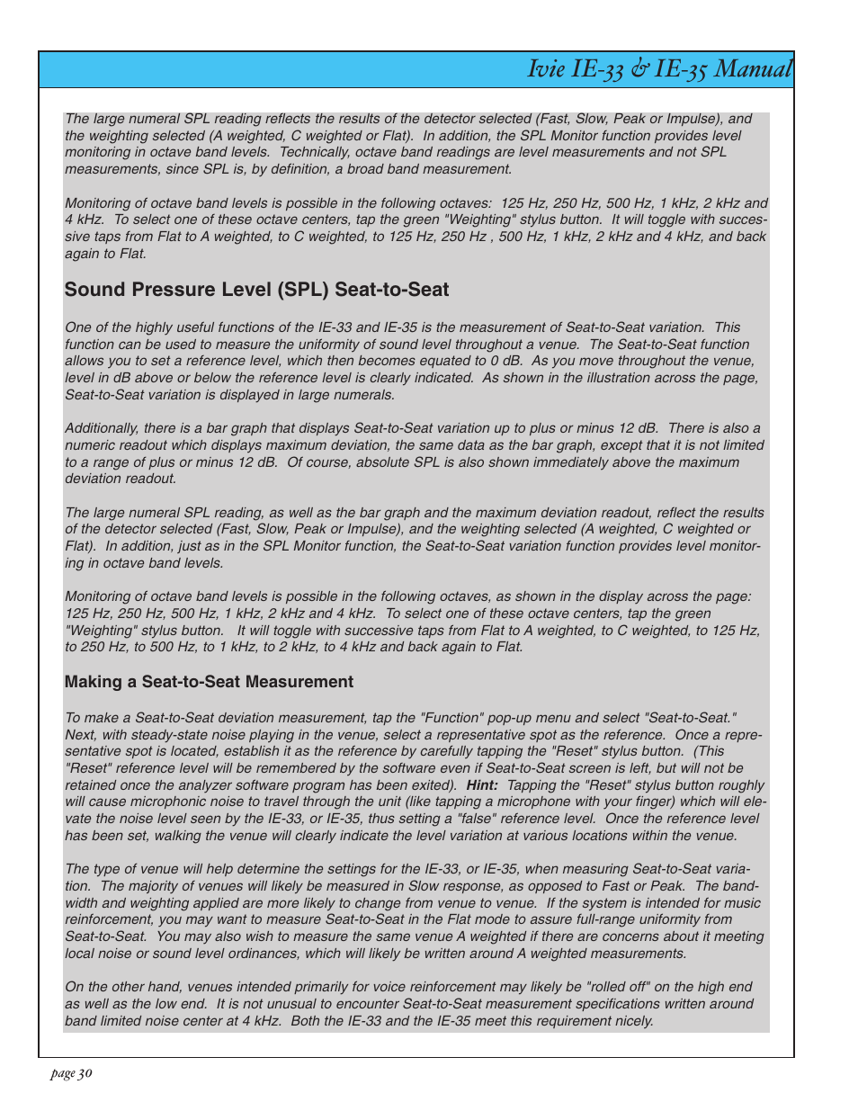 Ivie ie-33 & ie-35 manual, Sound pressure level: seat-to-seat, Sound pressure level (spl) seat-to-seat | Ivie IE-35 RTA - Real Time Analysis User Manual | Page 30 / 51