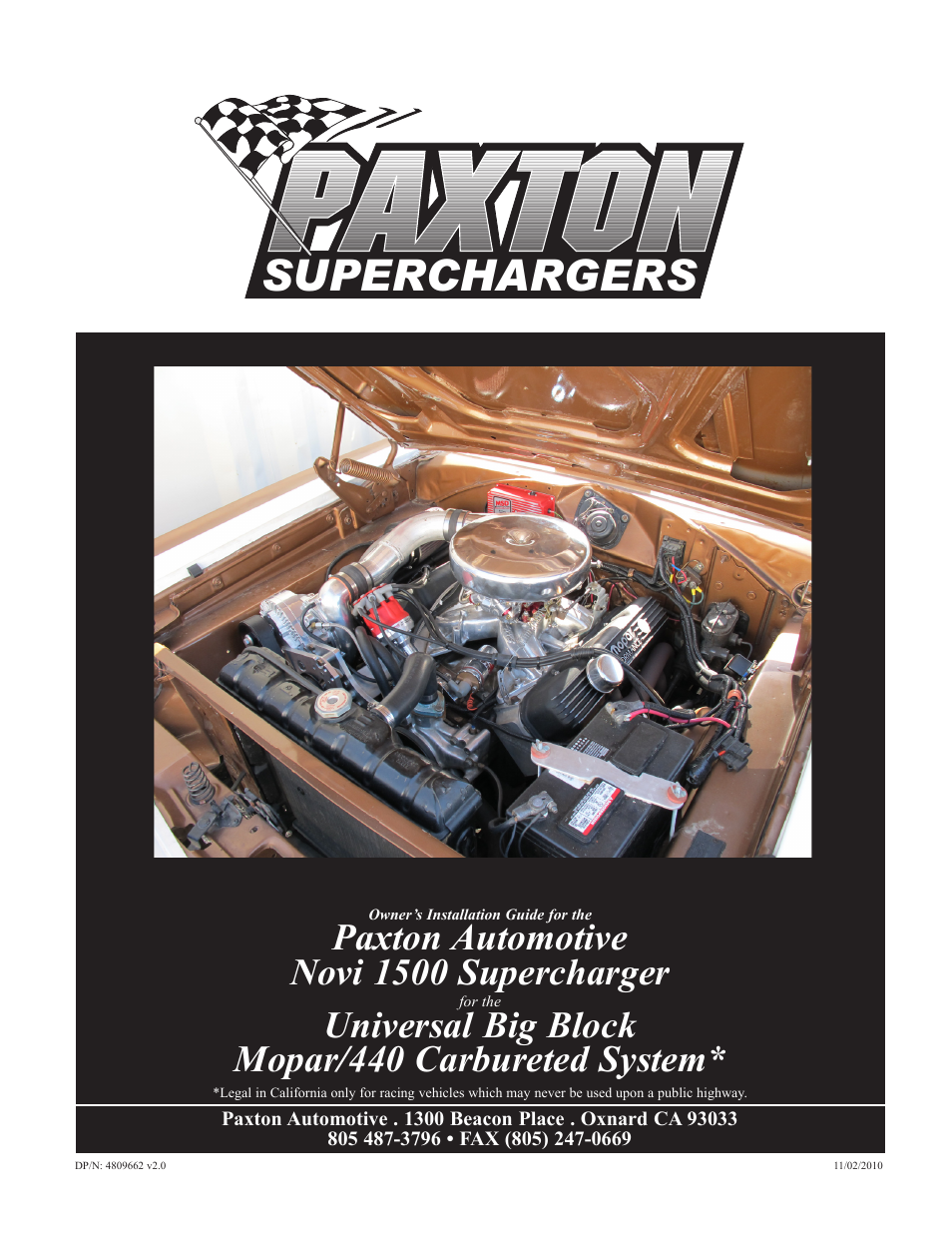 Paxton Superchargers Universal Big Block Mopar 440 Carbureted System User Manual | 32 pages