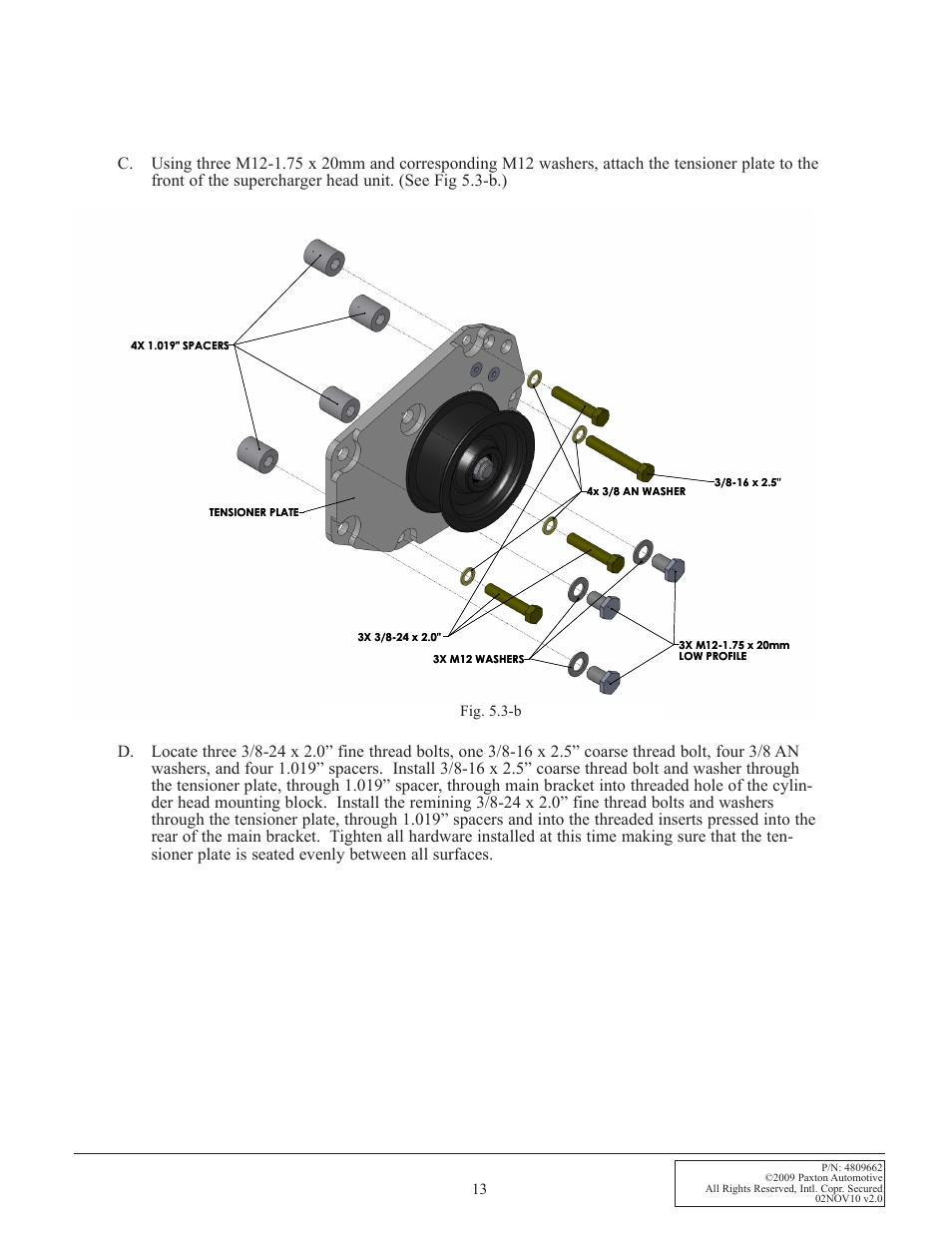 Fig. 5.3-b | Paxton Superchargers Universal Big Block Mopar 440 Carbureted System User Manual | Page 21 / 32