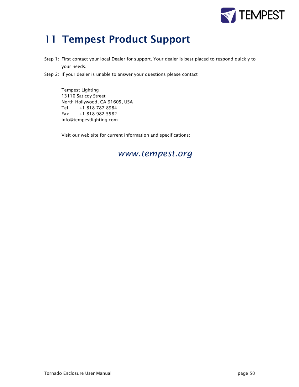 Tempest product support, 11 tempest product support | Tempest Tornado User Manual | Page 50 / 50