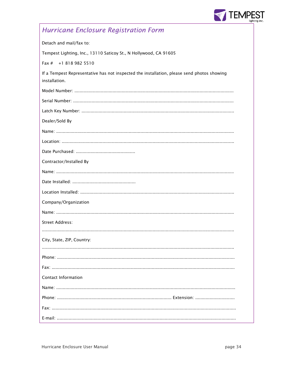 Hurricane enclosure registration form | Tempest Hurricane User Manual | Page 34 / 47