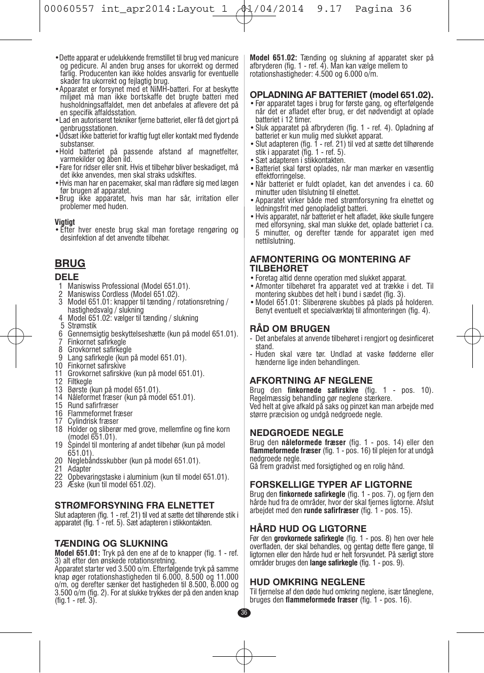 Brug | VALERA ManiSwiss Professional User Manual | Page 34 / 82