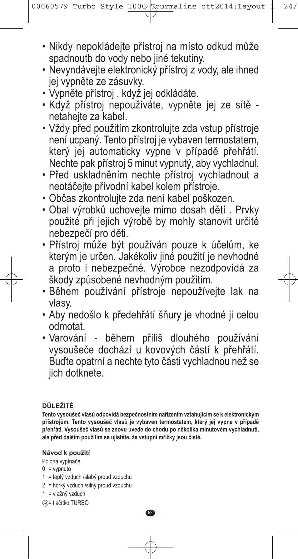 VALERA Turbo Style 1000 Tourmaline 1000 W User Manual | Page 52 / 100