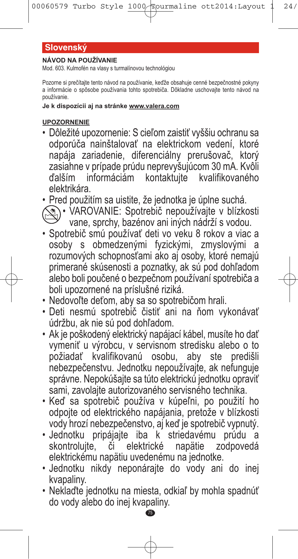 VALERA Turbo Style 1000 Tourmaline 1000 W User Manual | Page 75 / 100