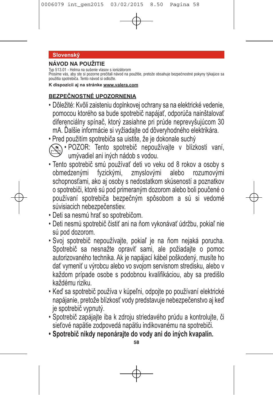 VALERA Swiss Ionic Comfort 600 W User Manual | Page 56 / 70