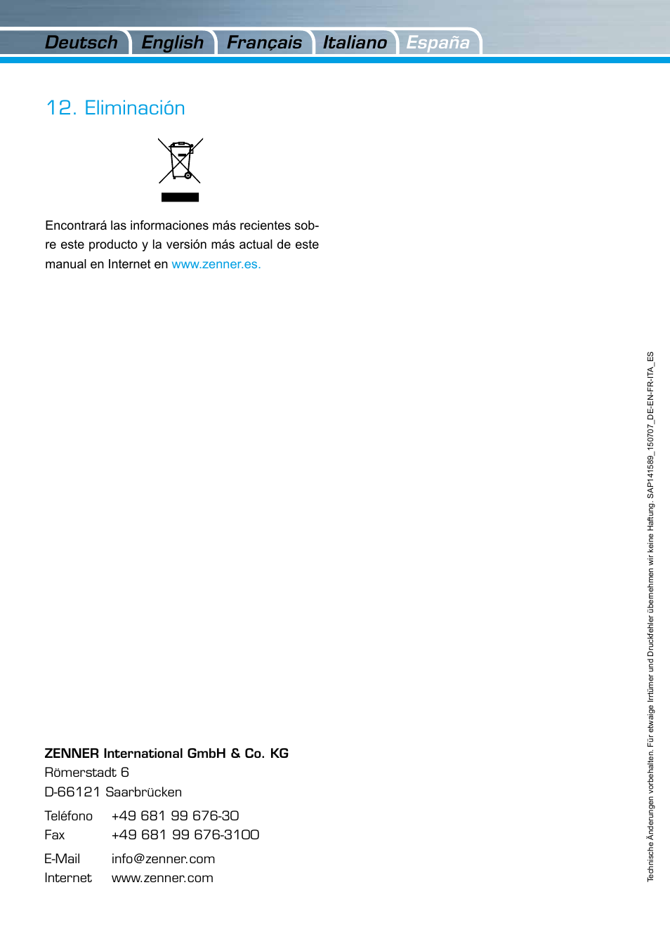 Eliminación, Deutsch italiano english españa français | ZENNER EDC – Electronic Data Capture Modul User Manual | Page 36 / 36