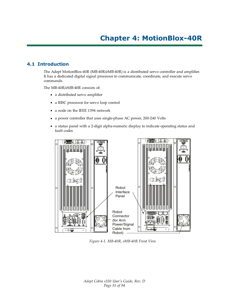 Chapter 4: motionblox-40r, 1 introduction, A distributed servo amplifier | A risc processor for servo loop control, A node on the ieee 1394 network | Adept s350 Cobra User Manual | Page 35 / 94