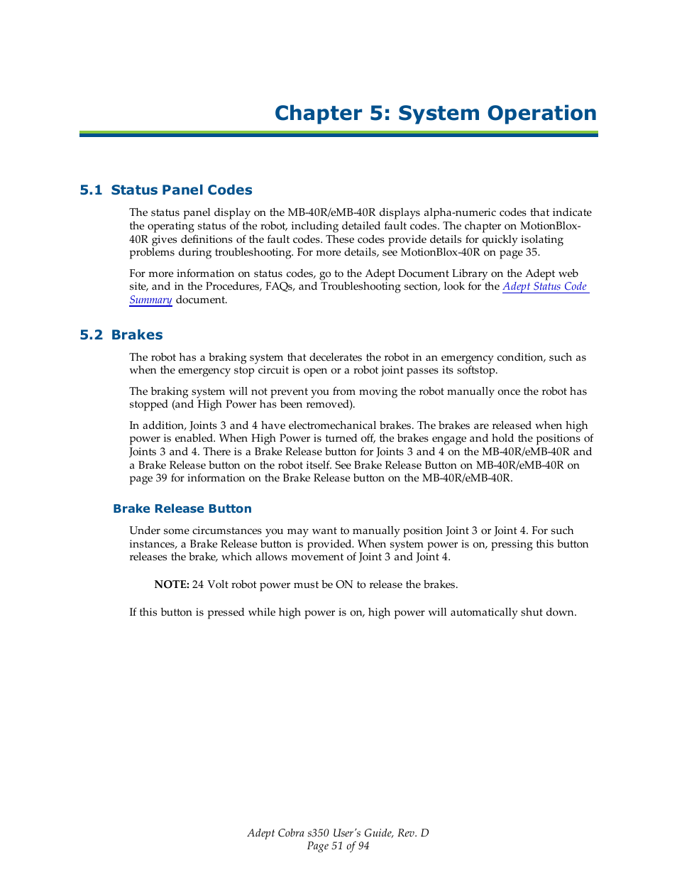 Chapter 5: system operation, 1 status panel codes, 2 brakes | Brake release button, Chapter 5 | Adept s350 Cobra User Manual | Page 51 / 94