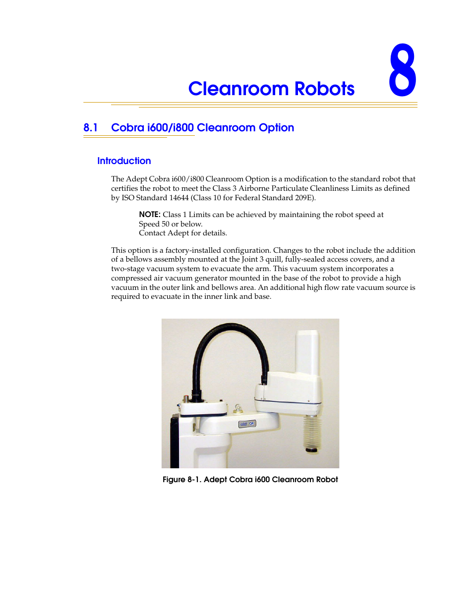 Cleanroom robots, 1 cobra i600/i800 cleanroom option, Introduction | Figure 8-1, Adept cobra i600 cleanroom robot | Adept i600 Cobra User Manual | Page 101 / 110